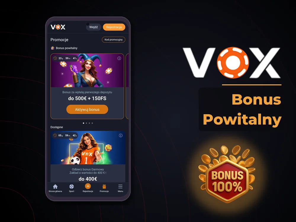 vox casino - Bonus Powitalny