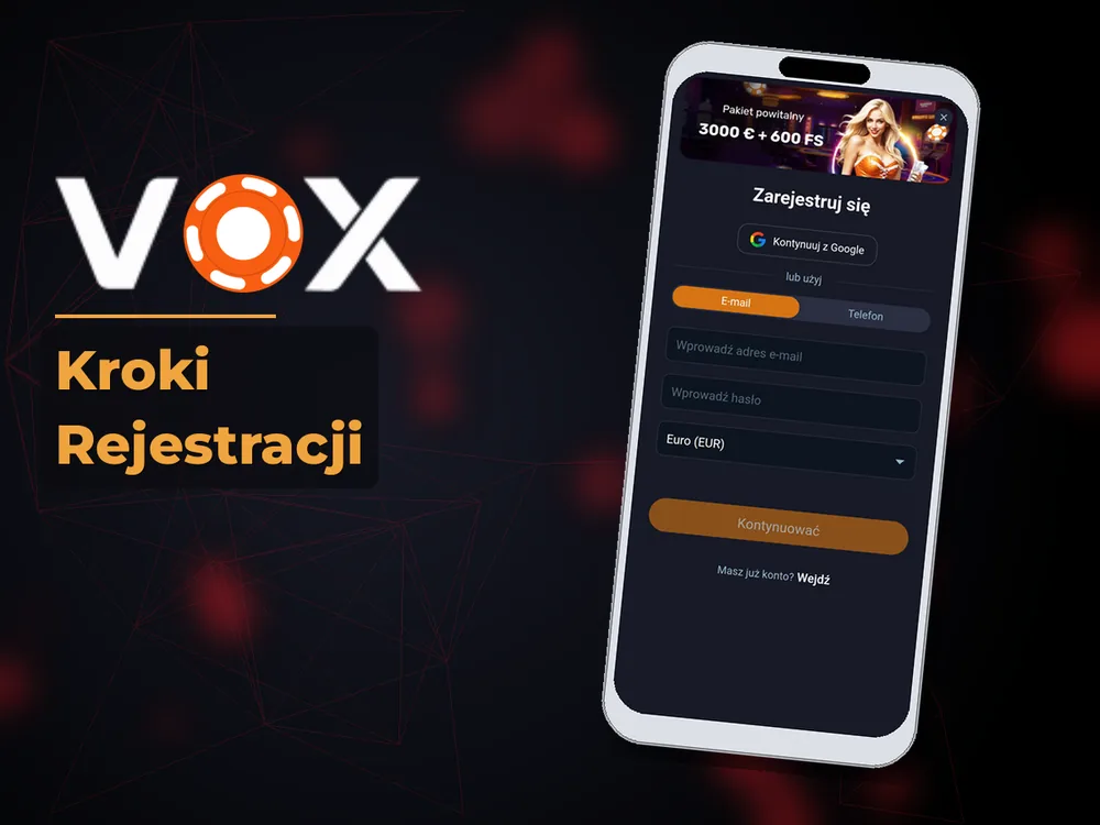 vox casino - Kroki Rejestracji