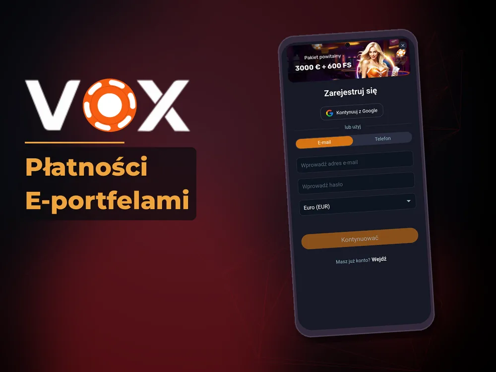vox casino - Płatności E-portfelami