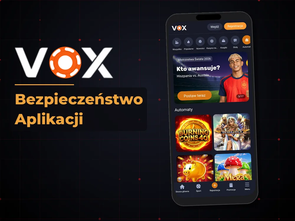 vox casino - Bezpieczeństwo Aplikacji