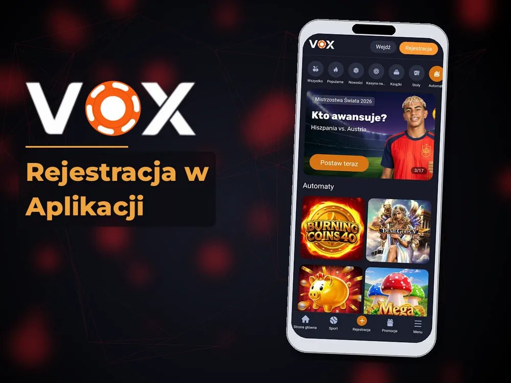 vox casino - Rejestracja w Aplikacji