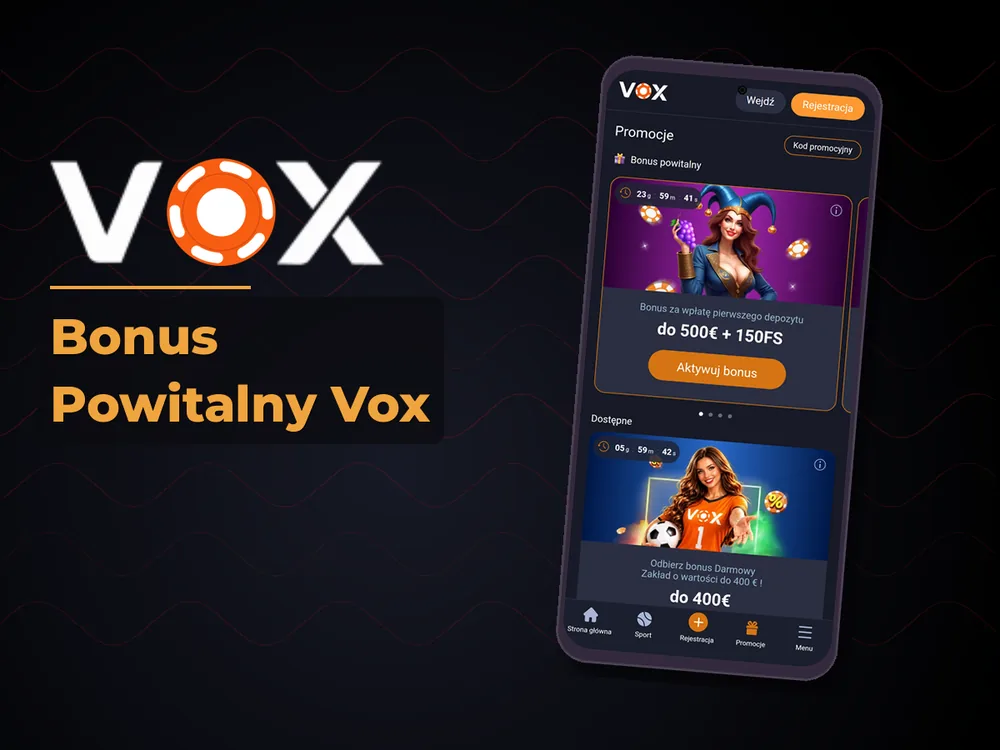 vox casino - Bonus Powitalny Vox