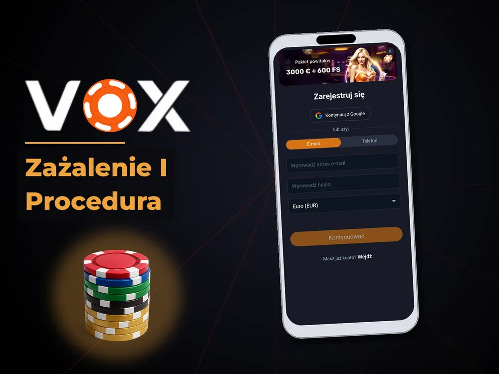 vox casino - Zażalenie I Procedura